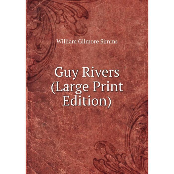 фото Книга guy rivers (large print edition) nobel press