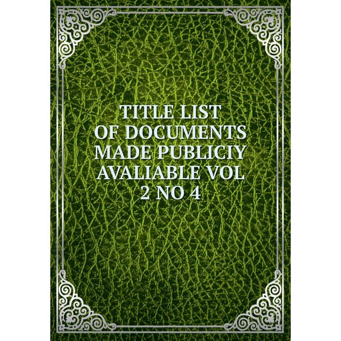 фото Книга title list of documents made publiciy avaliable vol 2 no 4 nobel press