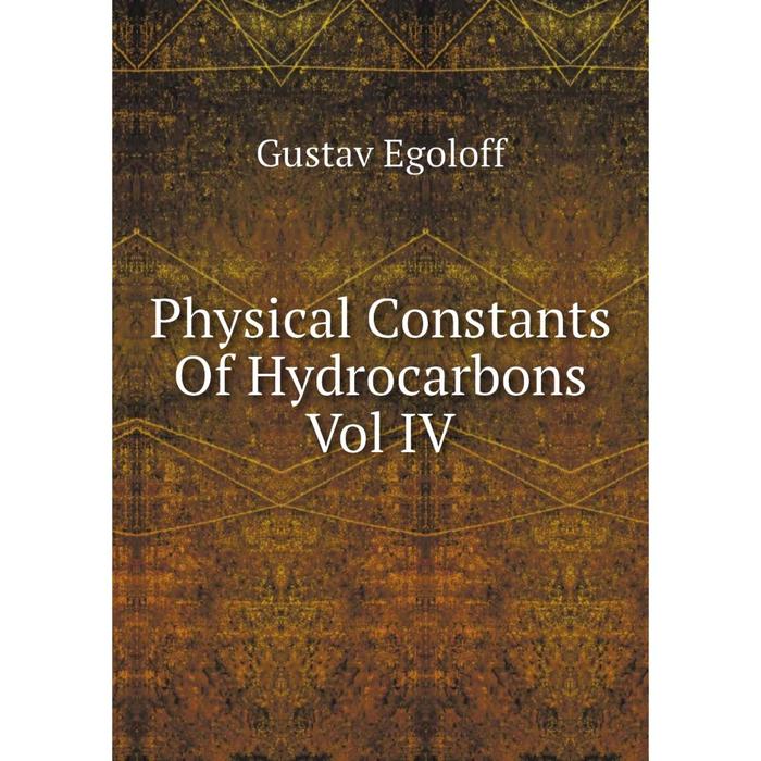 фото Книга physical constants of hydrocarbons vol iv nobel press