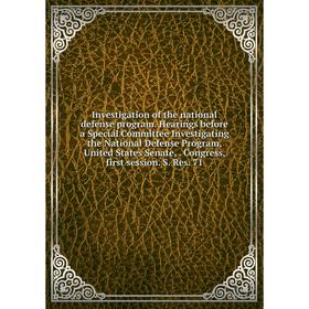 

Книга Investigation of the national defense program