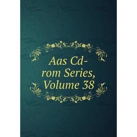 

Книга Aas Cd-rom Series, Volume 38