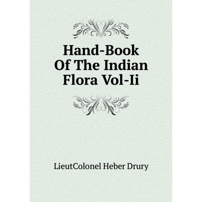 фото Книга hand-book of the indian flora vol-ii nobel press