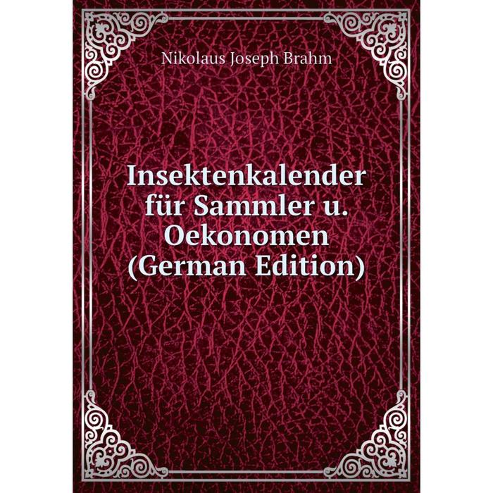 фото Книга insektenkalender für sammler u. oekonomen (german edition) nobel press