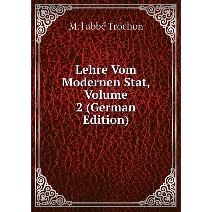 фото Книга lehre vom modernen stat, volume 2 nobel press