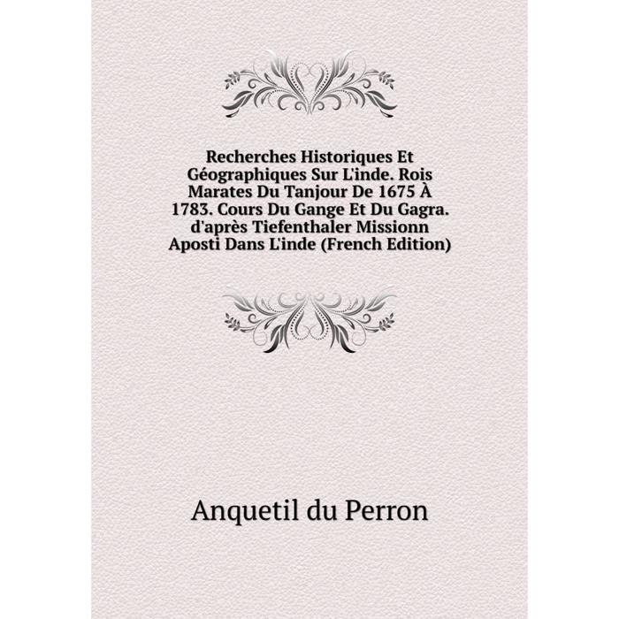 фото Книга recherches historiques et géographiques sur l'inde nobel press