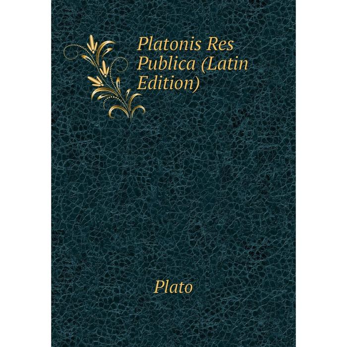 фото Книга platonis res publica (latin edition) nobel press