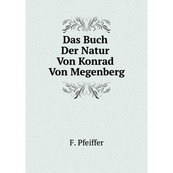 фото Книга das buch der natur von konrad von megenberg nobel press