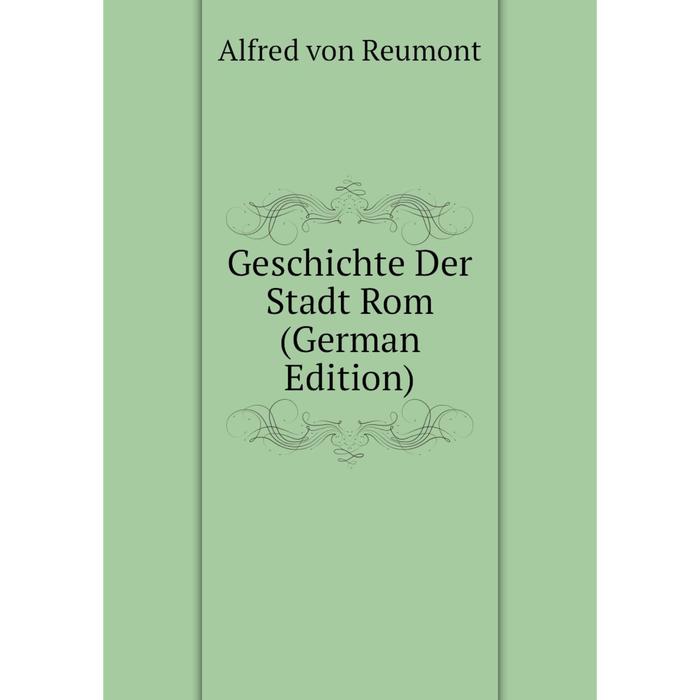 фото Книга geschichte der stadt rom (german edition) nobel press