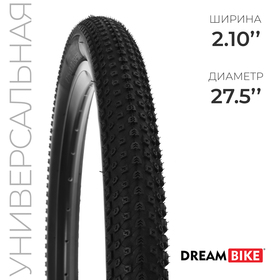 Покрышка 27,5"x2.10" Dream Bike