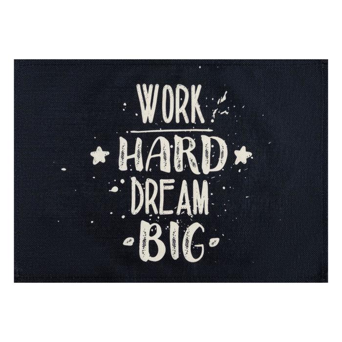 фото Салфетка на стол доляна work hard dream big, 30х45 см, полиэстер 100%