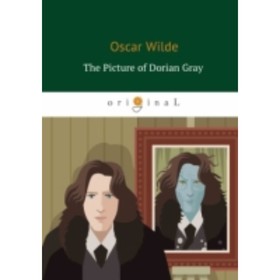

The Picture of Dorian Gray. Уайльд Оскар