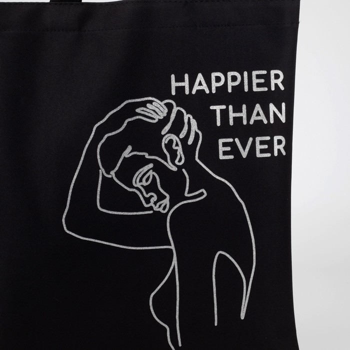 Сумка "Happier thAN EVER", 40*35 см