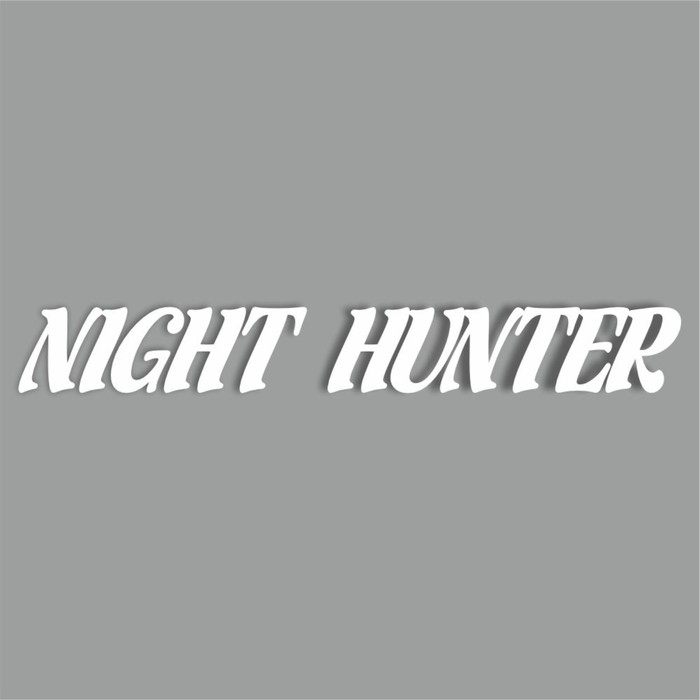 Наклейка Night Hunter, Ночной охотник, белая, плоттер, 700 х 100 х 1 мм наклейка hooligan хулиган белая плоттер 700 х 100 х 1 мм