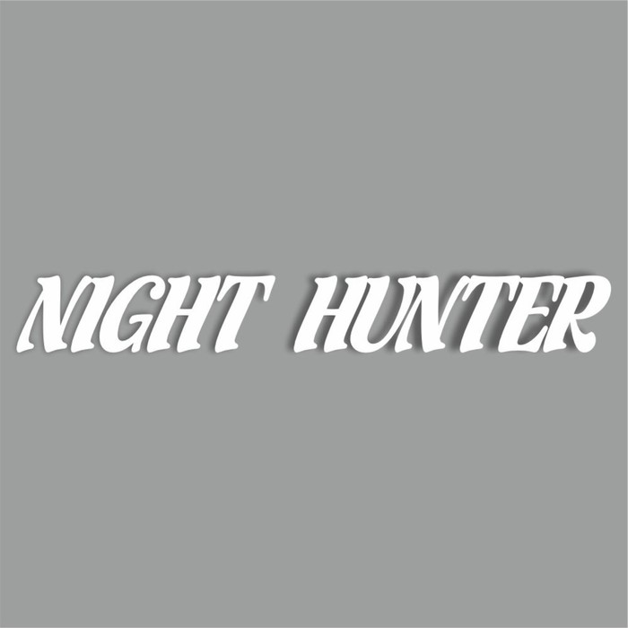 

Наклейка "Night Hunter", Ночной охотник, белая, плоттер, 700 х 100 х 1 мм