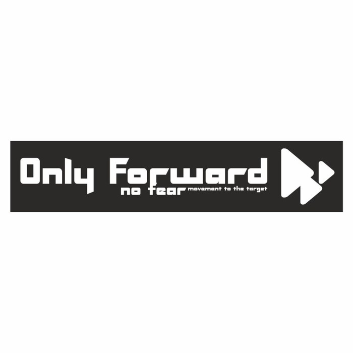 

Полоса на лобовое стекло "Only Forward", черная, 1220 х 270 мм