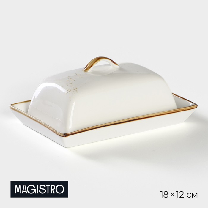 Маслёнка фарфоровая Magistro «Эрида», 18×12 см, цвет белый
