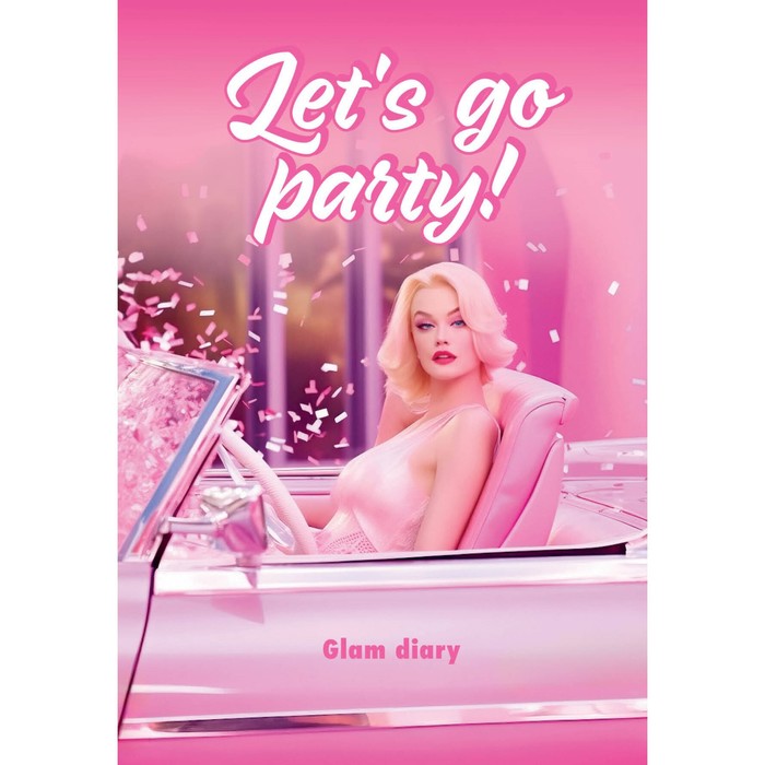 Let’s go party! Glam diary