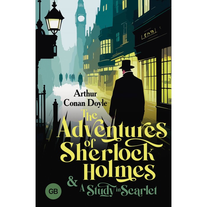 Приключения Шерлока Холмса. The Adventures of Sherlock Holmes. Дойл А.К.