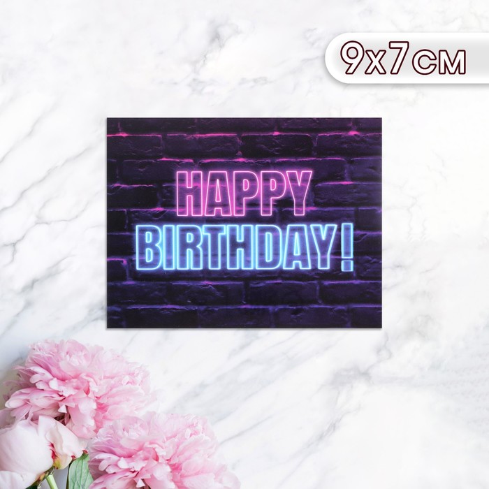 Мини-открытка Happy Birthday! неон на стене, 9 х 7 см мини открытка happy birthday 7х7 см