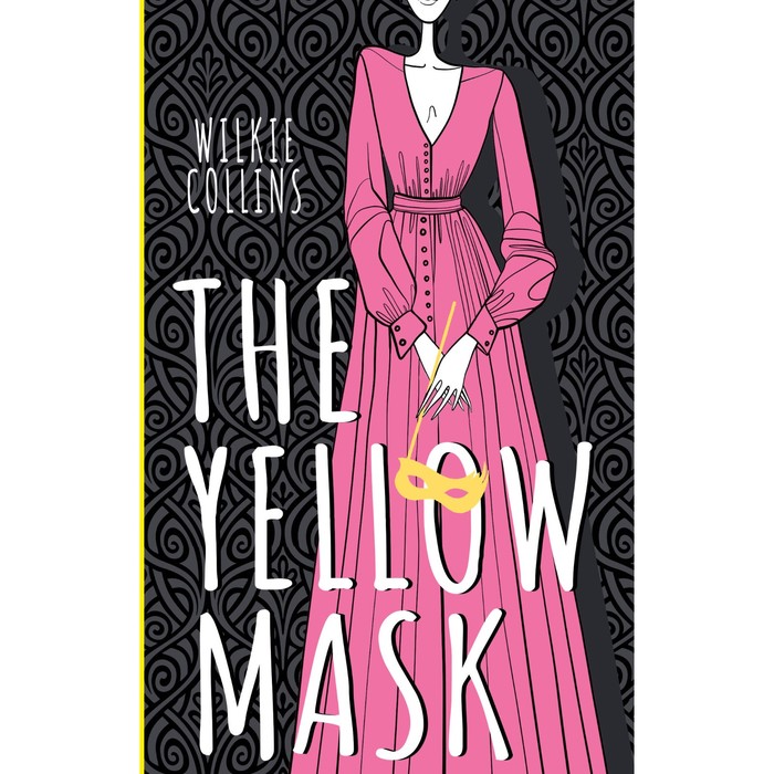 

Жёлтая маска. The Yellow Mask. Коллинз У.